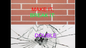 Herunterladen Make It, Break It: Double zum Minecraft 1.10.2